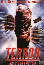 The Terror Within II (1991)