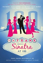 To Be Frank, Sinatra at 100 (2015)