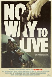 No Way to Live (2016)