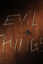 Evil Things (2017)